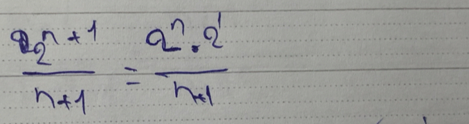 frac a_2n+1n+1=frac (a_2)^n· a_2^1n+1