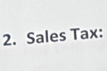 Sales Tax: