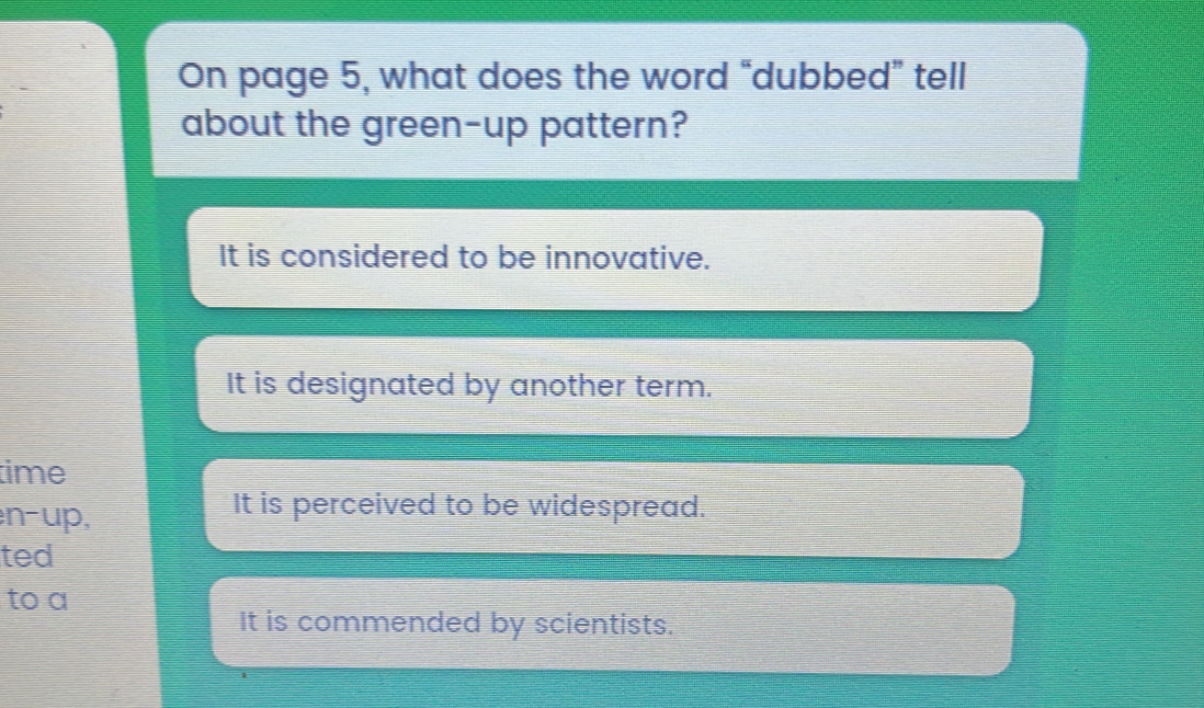 Solved: On page 5, what does the word “dubbed” tell about the green-up ...