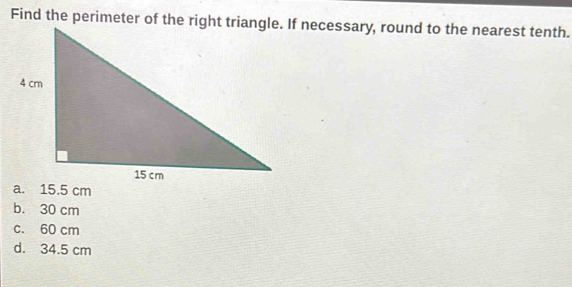 b. 30 cm
c. 60 cm
d. 34.5 cm