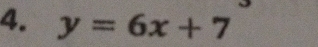 y=6x+7