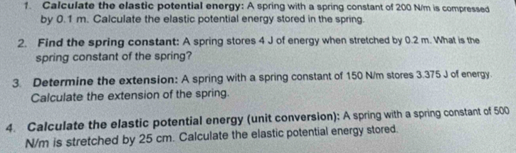Solved: Calculate the elastic potential energy: A spring with a spring ...