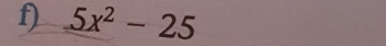 5x^2-25