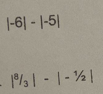 |-6|-|-5|
|^8/_3|-|-^1/_2|