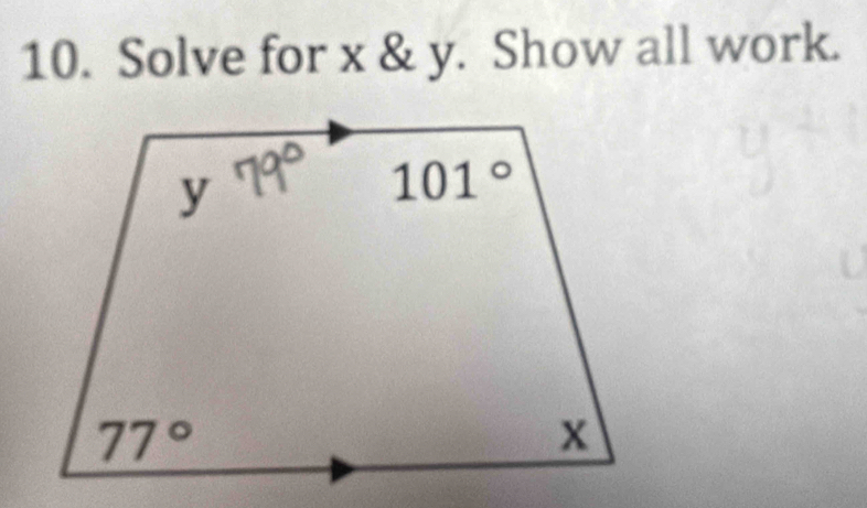 Solve for x & y. Show all work.