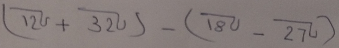  1/6 - 1/4 = 5/6  120+320)-(7-(7-2780-270)