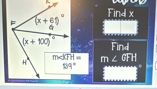 Find x
Find
m∠ GFH