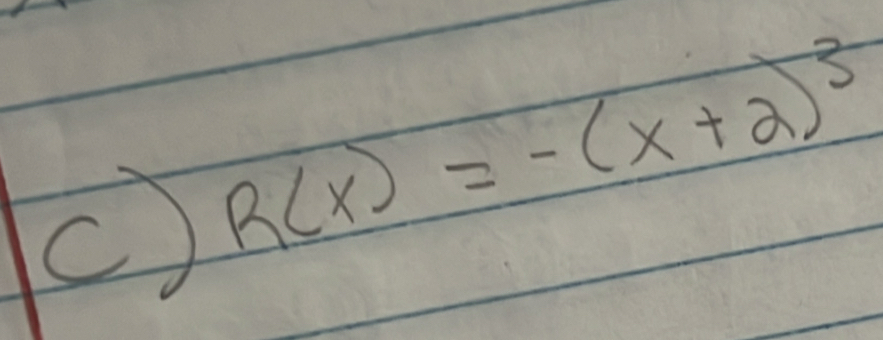 R(x)=-(x+2)^3