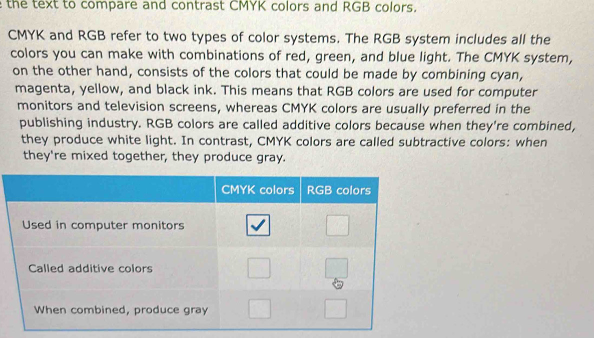 the text to compare and contrast CMYK colors and RGB colors. CMYK and ...