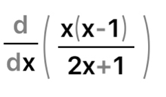  d/dx ( (x(x-1))/2x+1 )