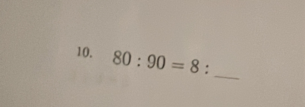 80:90=8 :