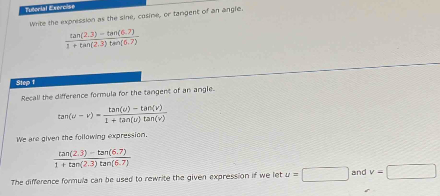 Solved: Tutorial Exercise Write the expression as the sine, cosine, or ...