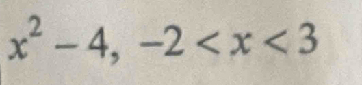 x^2-4, -2