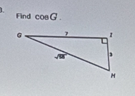 Find cos G.