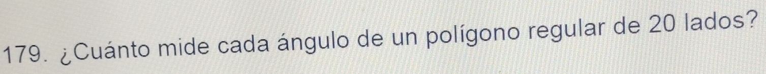 ¿Cuánto mide cada ángulo de un polígono regular de 20 lados?