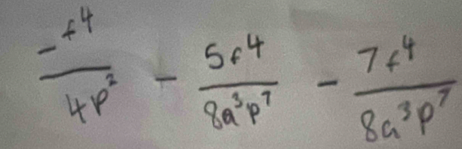  (-64)/4p^2 - 564/9a^3p^7 - 7f^4/8a^3p^7 