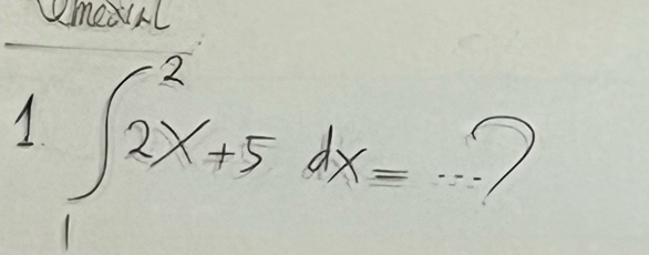 Umean 
1 ∈t^22x+5dx=...)