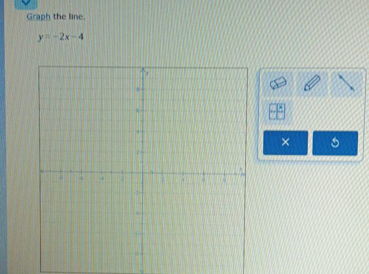 Graph the line.
y=-2x-4
×