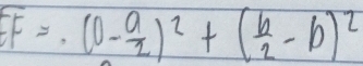 EF=(0- 9/2 )^2+( b/2 -b)^2