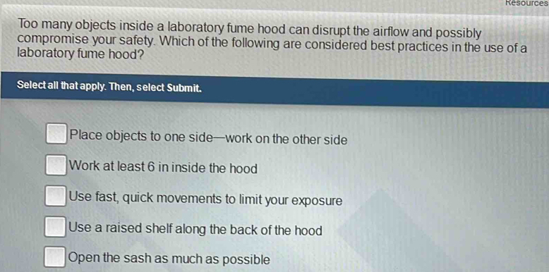 Solved: Resources Too many objects inside a laboratory fume hood can ...