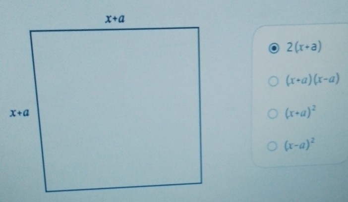 2(x+a)
(x+a)(x-a)
(x+a)^2
(x-a)^2