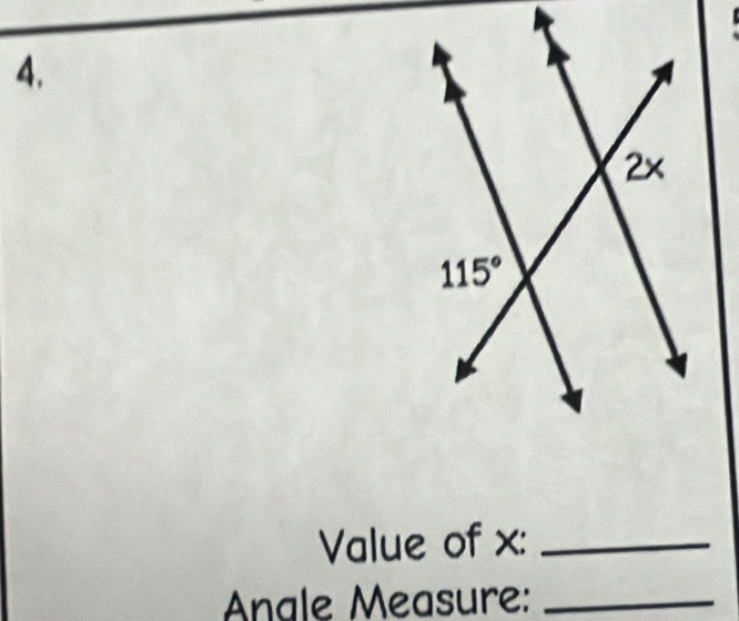 Value of x:_
Anale Measure:_