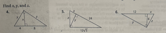 Find x, y, and z.
4.
5.
6.