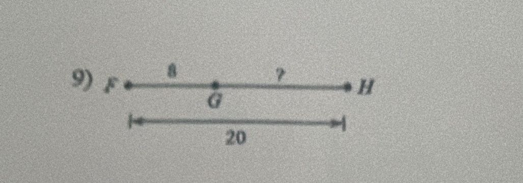 8
? 
9) F H
G
20