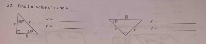 Find the value of x and y.
x= _
_ x=
_ y=
y= _