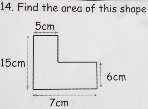 Find the area of this shape
15cm
7cm