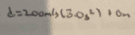 d=200m/3(3.0s^2)+0m