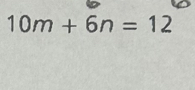 10m+6n=12