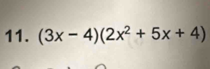 (3x-4)(2x^2+5x+4)