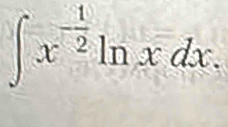 ∈t x^(-frac 1)2ln xdx.