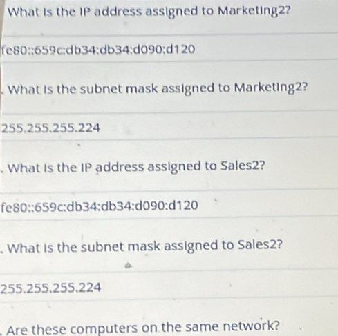 Solved: What is the IP address assigned to Marketing2? fe80:: 659c ...