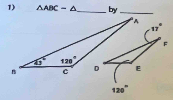 △ ABC-△ _ by_
17°