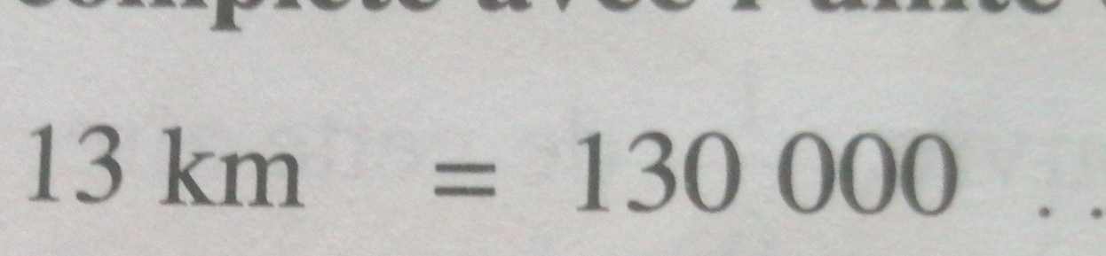 13km=130000...
