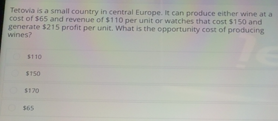 Solved: Tetovia is a small country in central Europe. It can produce ...