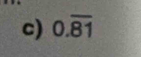 0.overline 81