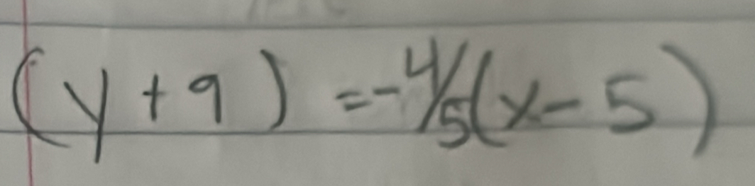 (y+9)=-4/5(x-5)