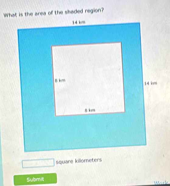 □ square kilometers
Submit 
Weirle