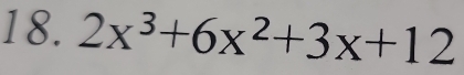 2x^3+6x^2+3x+12