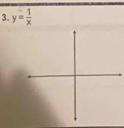 y= 1/x 