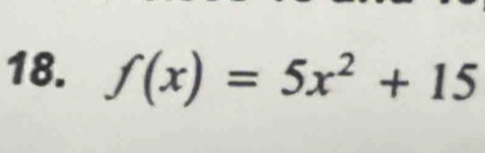 f(x)=5x^2+15