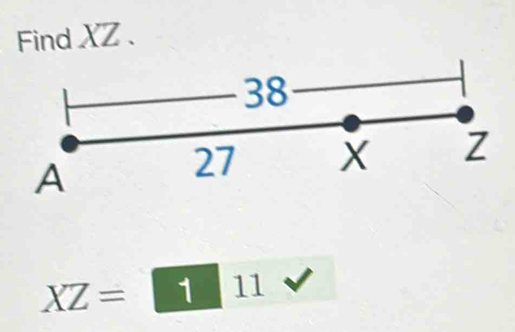 Find XZ 、
XZ= 1 11