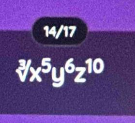 14/17^3surd x^5y^6z^(10)