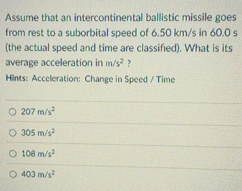 Solved: Assume that an intercontinental ballistic missile goes from ...