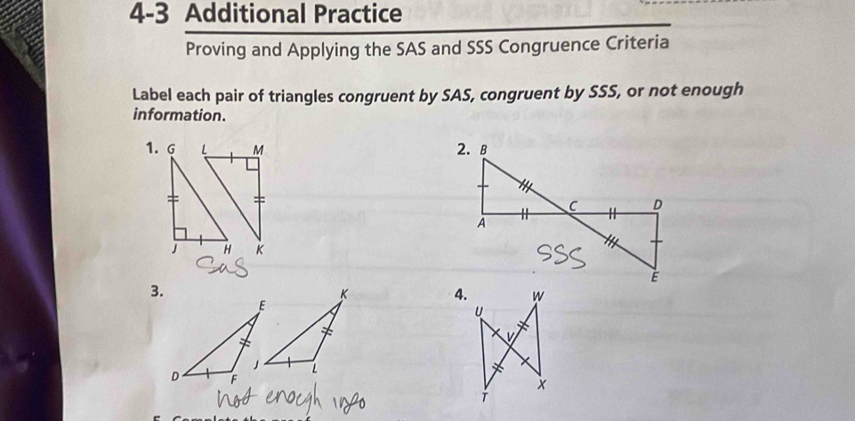 Solved: 4-3 Additional Practice Proving and Applying the SAS and SSS ...