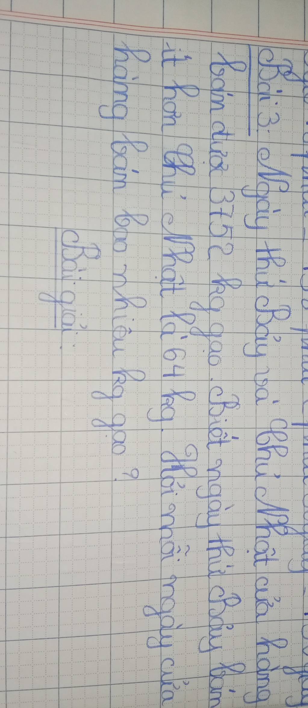 Bc 3 ogg thy By za hú What a Bàng 
Bon dux 3th2 Mg gao Birt mga thi ppg Bin 
it Rom Enl hat Ra b Pg! Ai ahai mg dy cln 
hing Raim Bao nhifu Pg go0? 
BBi gu