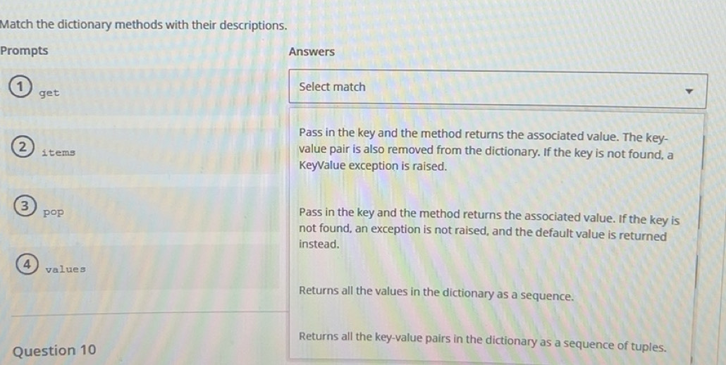 Solved: Match the dictionary methods with their descriptions. Prompts ...